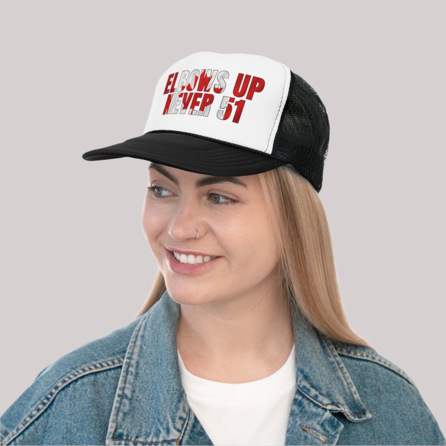 Elbows Up - Never 51 - Trucker Cap