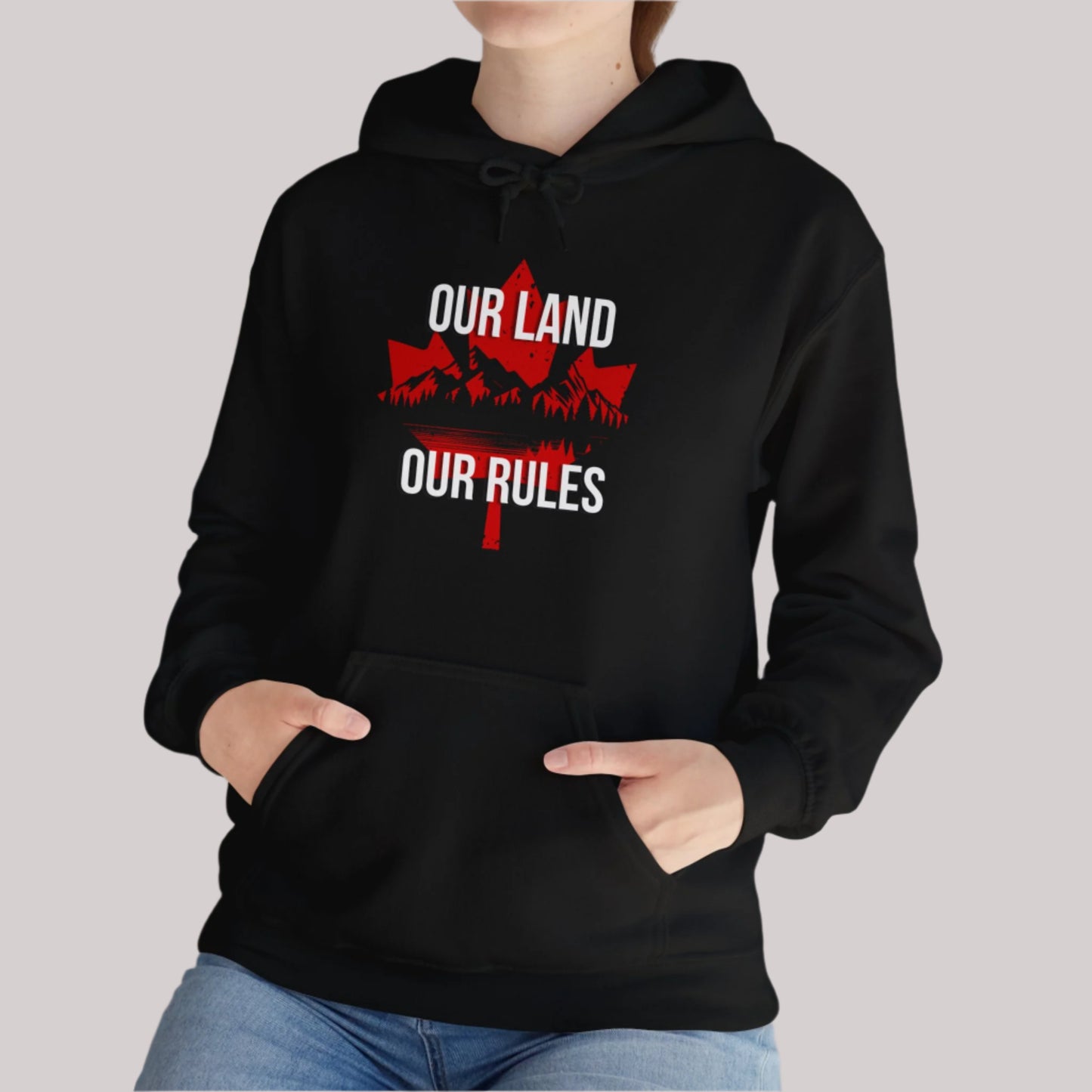 Our Land Our Rules - Unisex Hoodie/Sweatshirt