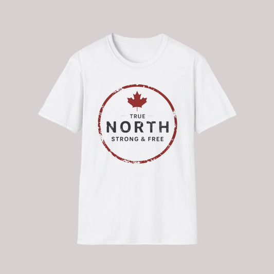 True North Strong & Free - Men's/Women's/Unisex T-Shirt